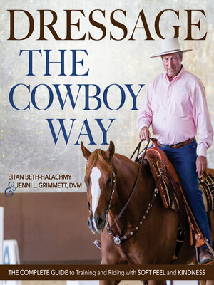 cover image of Dressage the Cowboy Way